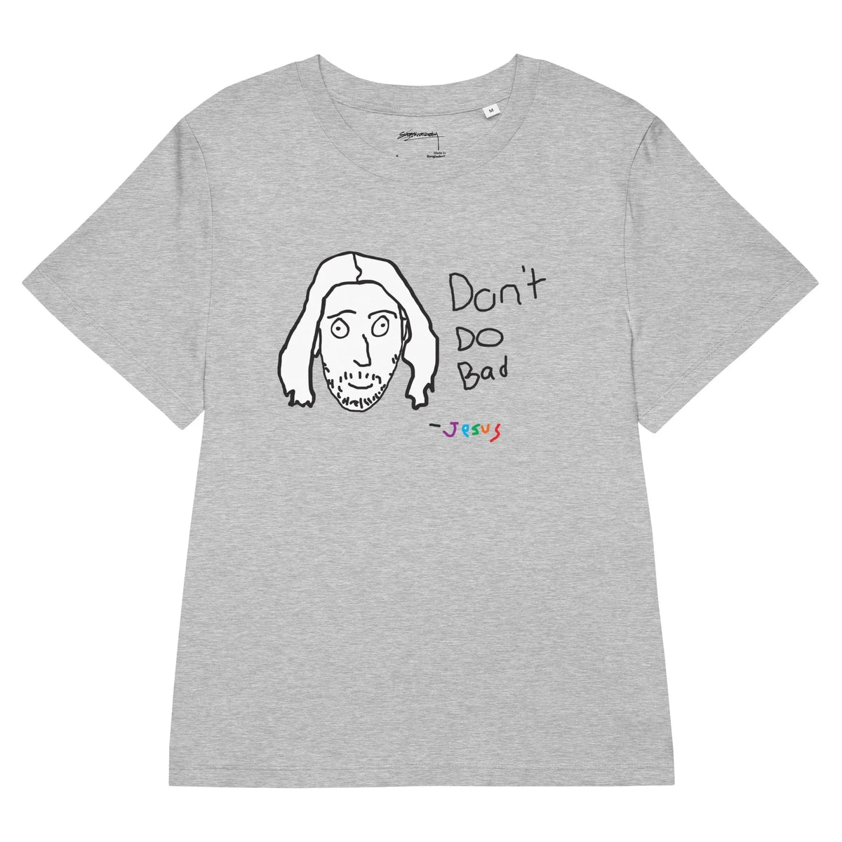 Don't Do Bad Women's T-Shirt - Shirtwascash